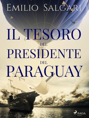 cover image of Il tesoro del presidente del Paraguay